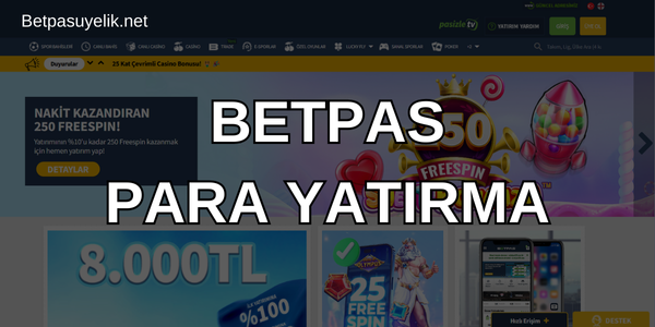 Betpas Para Yatırma